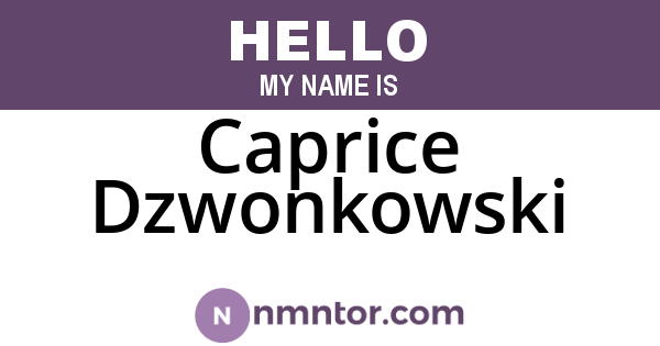 Caprice Dzwonkowski