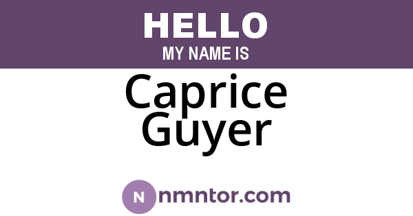 Caprice Guyer