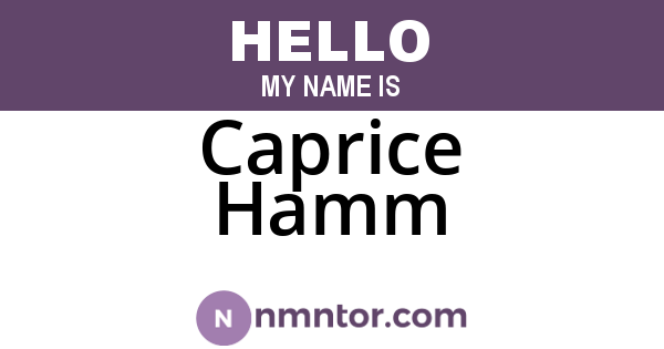 Caprice Hamm