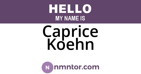 Caprice Koehn