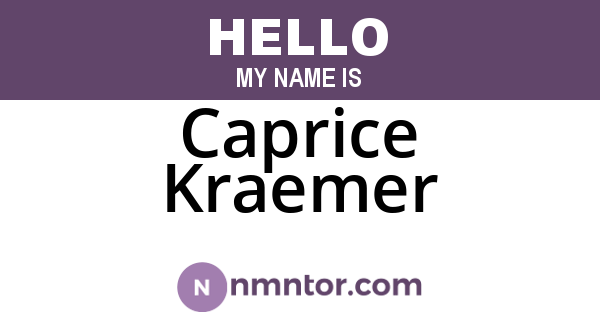 Caprice Kraemer