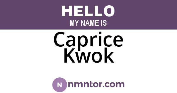 Caprice Kwok