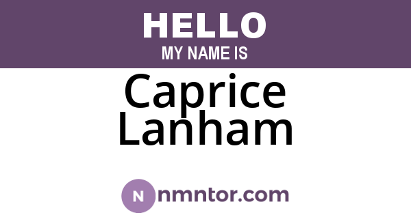 Caprice Lanham