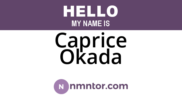 Caprice Okada