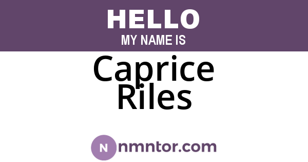 Caprice Riles