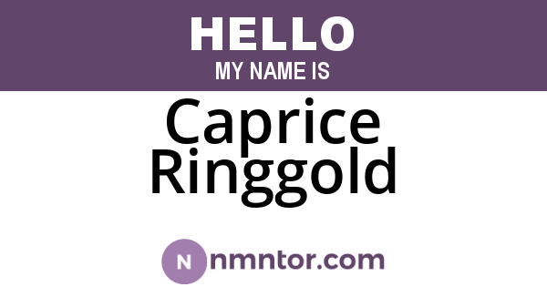 Caprice Ringgold