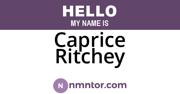 Caprice Ritchey