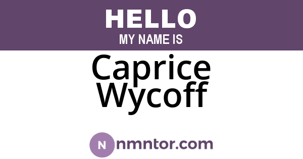Caprice Wycoff