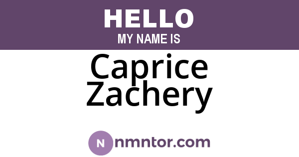 Caprice Zachery