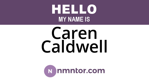 Caren Caldwell