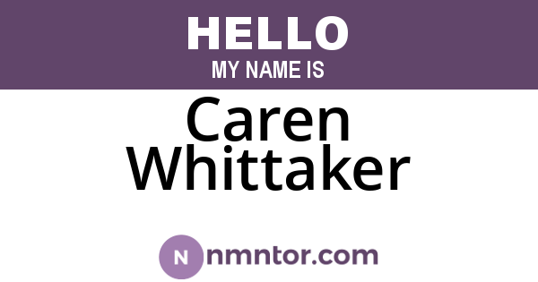Caren Whittaker