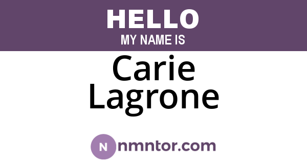 Carie Lagrone