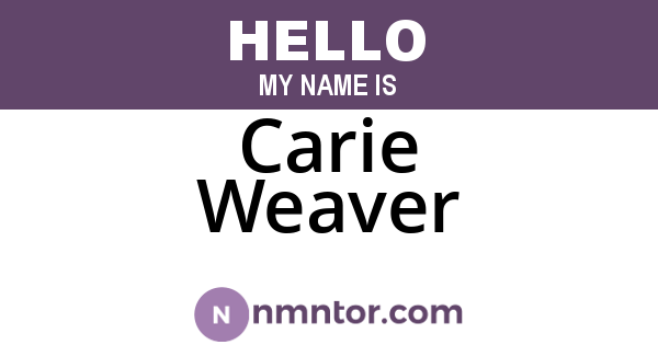 Carie Weaver