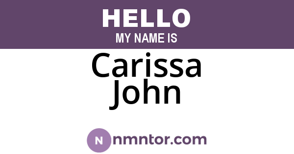 Carissa John