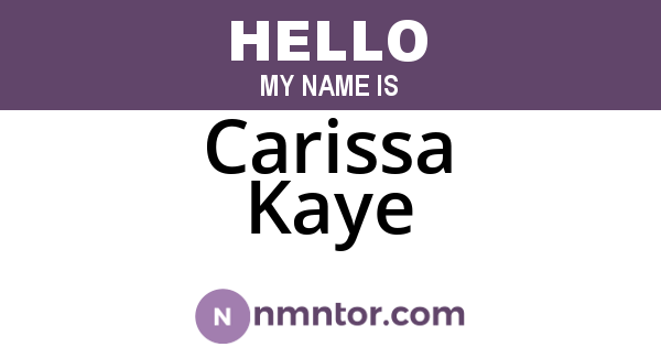 Carissa Kaye