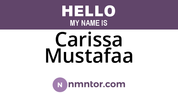 Carissa Mustafaa