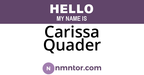 Carissa Quader