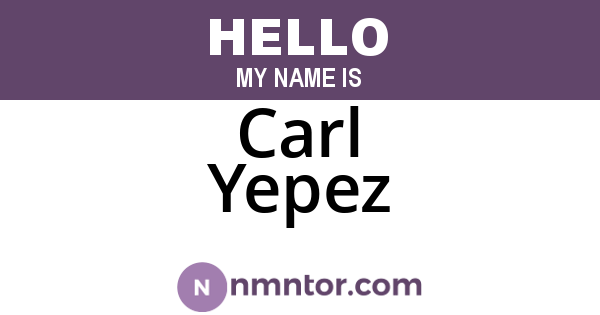 Carl Yepez