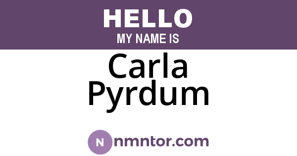 Carla Pyrdum