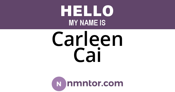 Carleen Cai