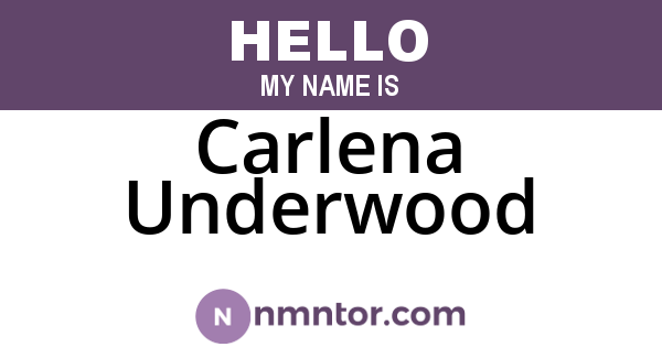 Carlena Underwood