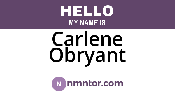 Carlene Obryant