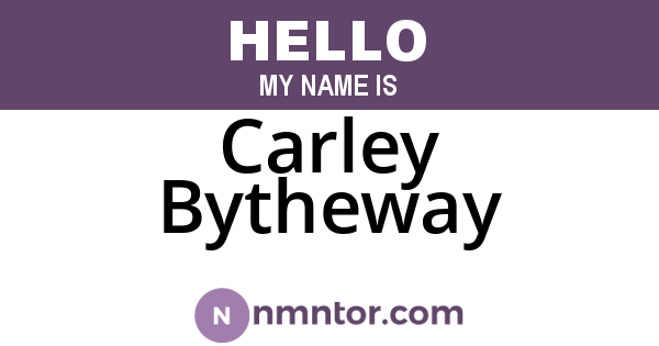 Carley Bytheway
