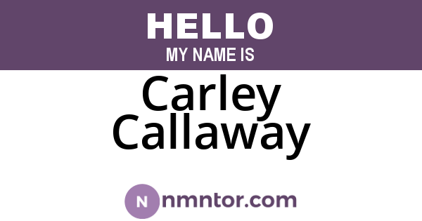 Carley Callaway