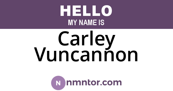 Carley Vuncannon