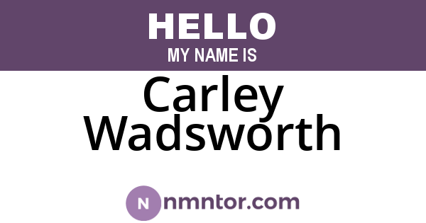Carley Wadsworth