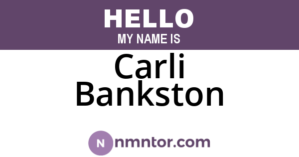 Carli Bankston