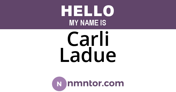Carli Ladue