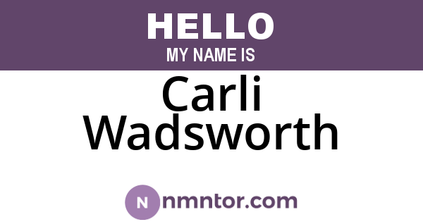 Carli Wadsworth
