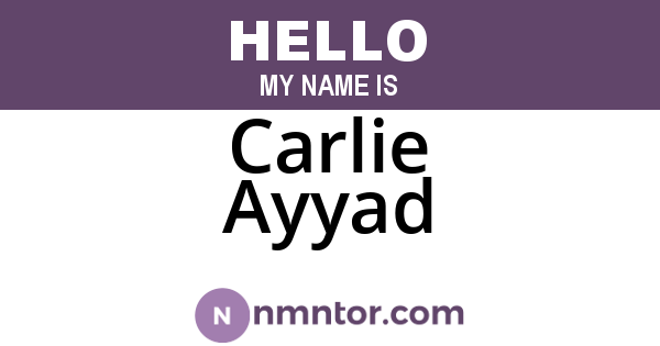 Carlie Ayyad