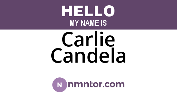 Carlie Candela