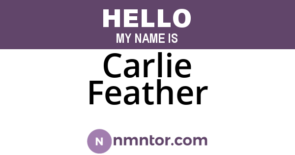 Carlie Feather