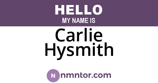 Carlie Hysmith