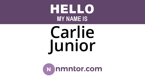 Carlie Junior