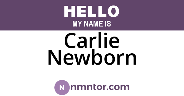Carlie Newborn
