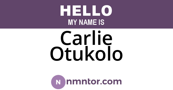 Carlie Otukolo