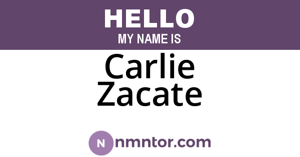 Carlie Zacate