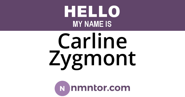 Carline Zygmont