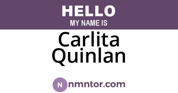 Carlita Quinlan
