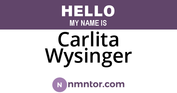 Carlita Wysinger