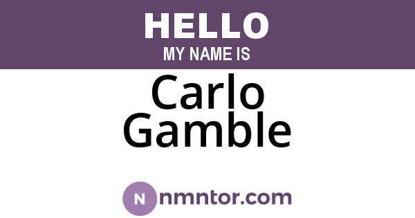 Carlo Gamble
