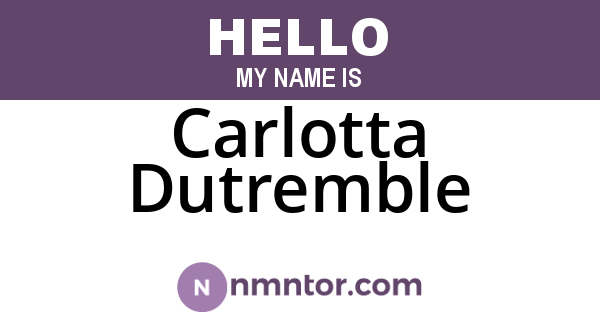 Carlotta Dutremble