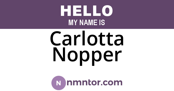 Carlotta Nopper