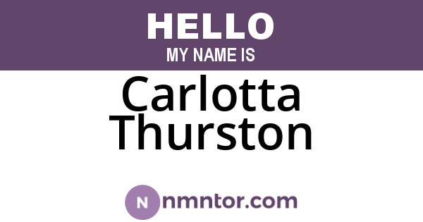 Carlotta Thurston