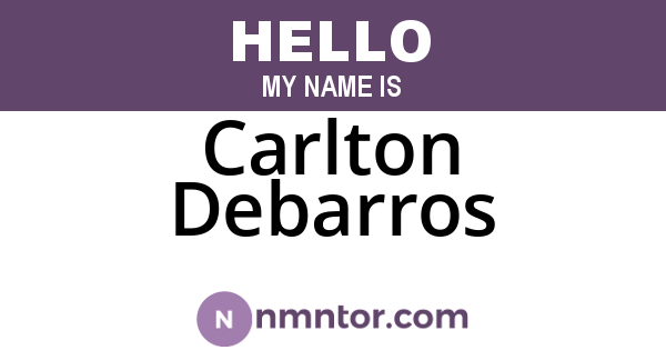 Carlton Debarros