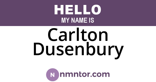 Carlton Dusenbury